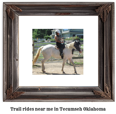 trail rides near me in Tecumseh, Oklahoma